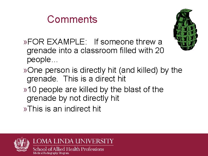 Comments » FOR EXAMPLE: If someone threw a grenade into a classroom filled with Comments » FOR EXAMPLE: If someone threw a grenade into a classroom filled with