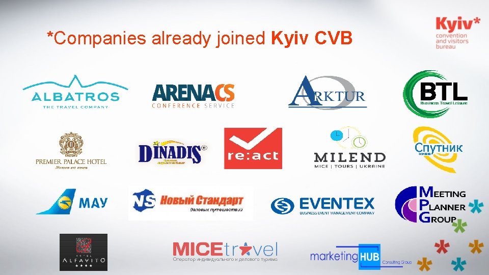 *Companies already joined Kyiv CVB 