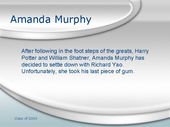 Amanda Murphy After following in the foot steps of the greats, Harry Potter and