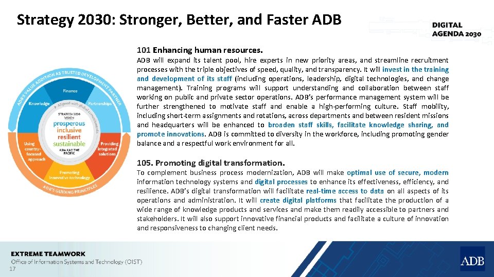 Strategy 2030: Stronger, Better, and Faster ADB 101 Enhancing human resources. ADB will expand