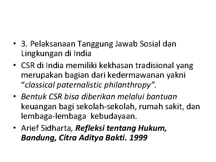  • 3. Pelaksanaan Tanggung Jawab Sosial dan Lingkungan di India • CSR di