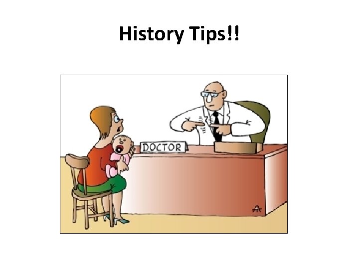 History Tips!! 