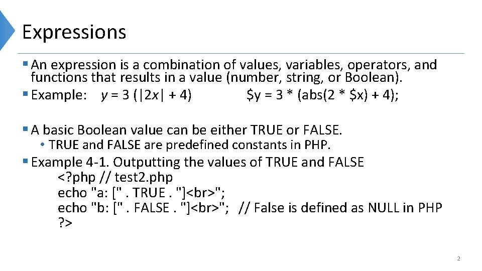 Expressions § An expression is a combination of values, variables, operators, and functions that