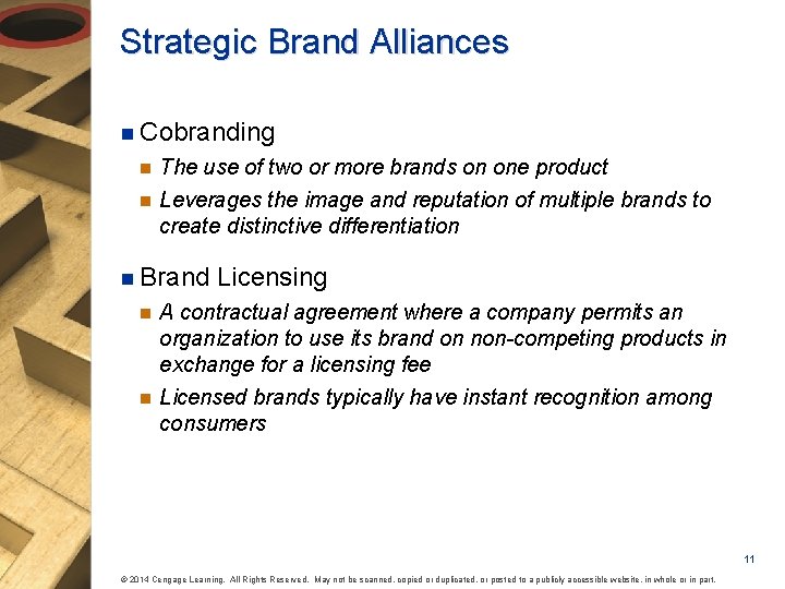 Strategic Brand Alliances n Cobranding n The use of two or more brands on