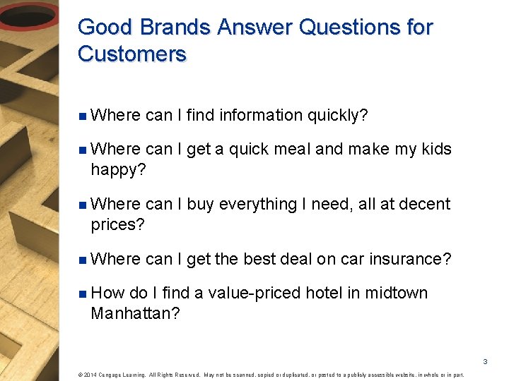 Good Brands Answer Questions for Customers n Where can I find information quickly? n