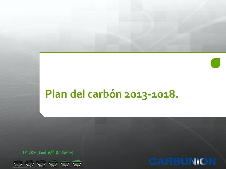 Plan del carbón 2013 -1018. 