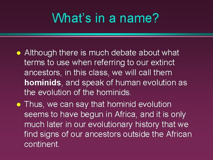 What’s in a name? Although there is much debate about what terms to use