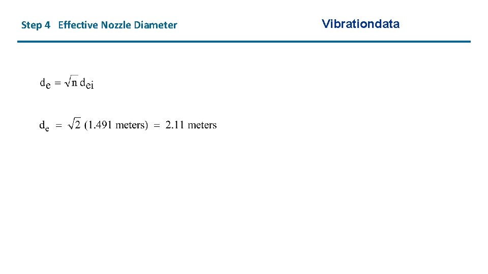 Step 4 Effective Nozzle Diameter Vibrationdata 