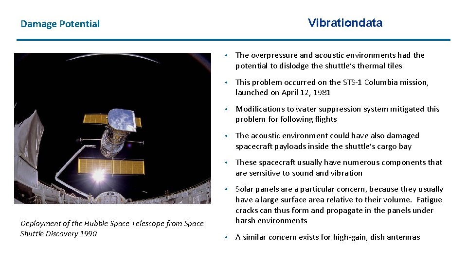 Vibrationdata Damage Potential Deployment of the Hubble Space Telescope from Space Shuttle Discovery 1990