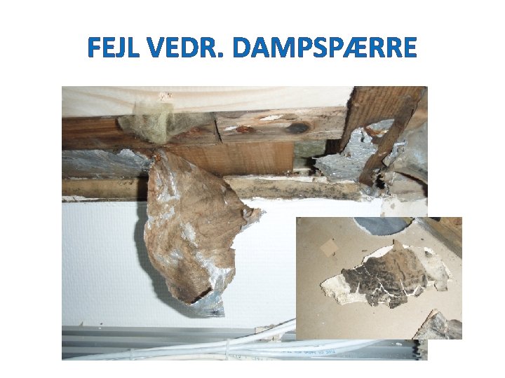 FEJL VEDR. DAMPSPÆRRE 