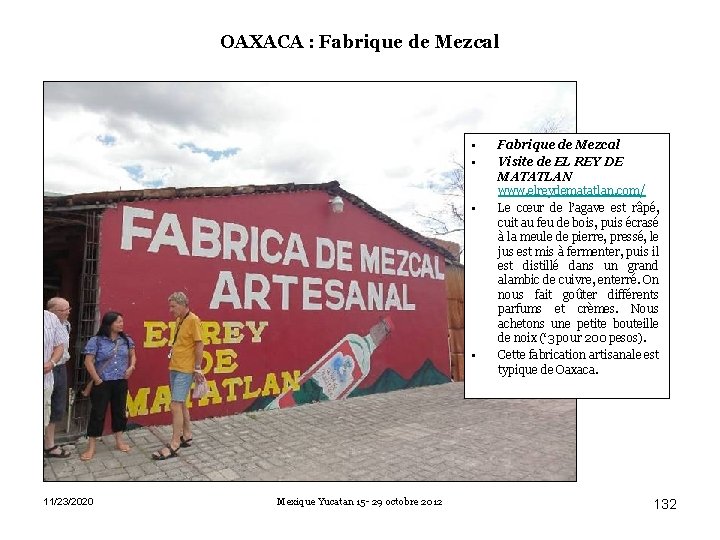OAXACA : Fabrique de Mezcal • • 11/23/2020 Mexique Yucatan 15 - 29 octobre