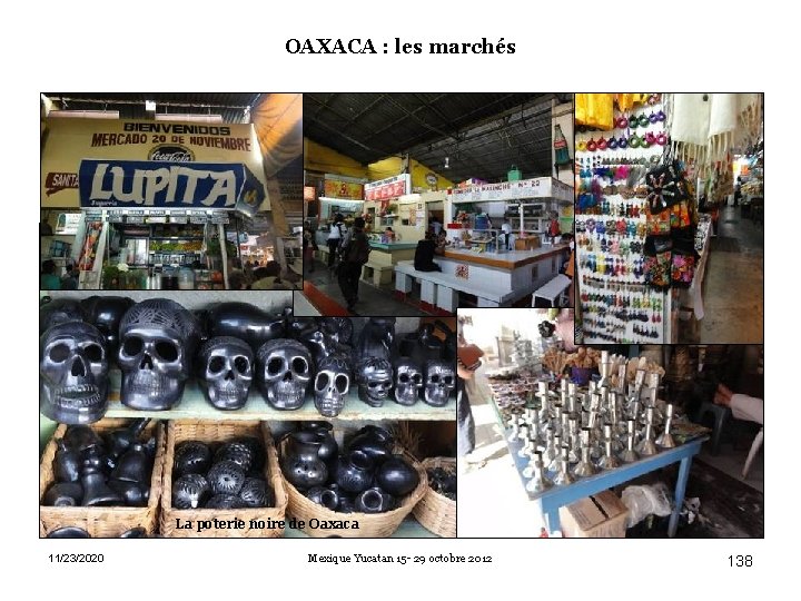 OAXACA : les marchés La poterie noire de Oaxaca 11/23/2020 Mexique Yucatan 15 -