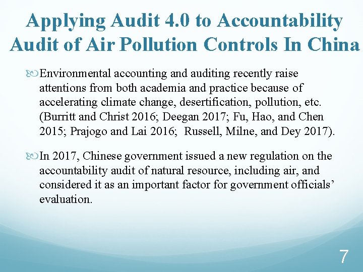 Applying Audit 4. 0 to Accountability Audit of Air Pollution Controls In China Environmental