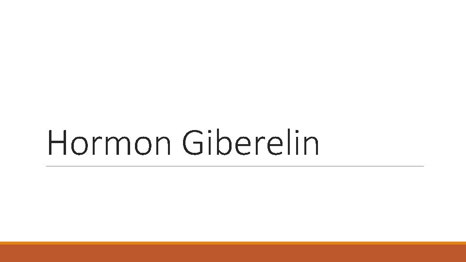 Hormon Giberelin 