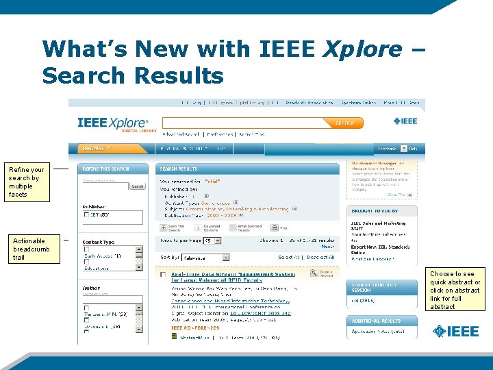 What’s New with IEEE Xplore – Search Results Refine your search by multiple facets