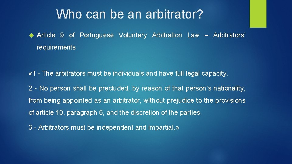 Who can be an arbitrator? Article 9 of Portuguese Voluntary Arbitration Law – Arbitrators’