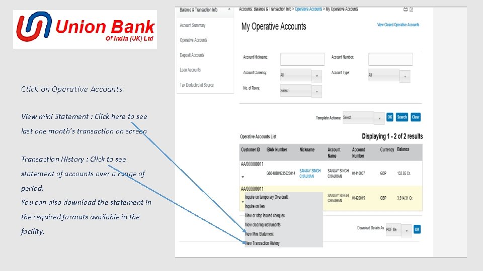 Click on Operative Accounts View mini Statement : Click here to see last one