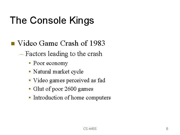 The Console Kings Video Game Crash of 1983 – Factors leading to the crash