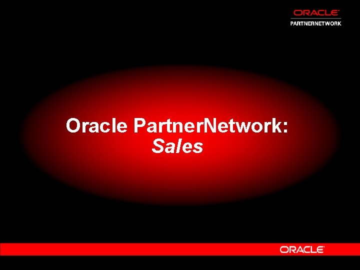 Oracle Partner. Network: Sales 