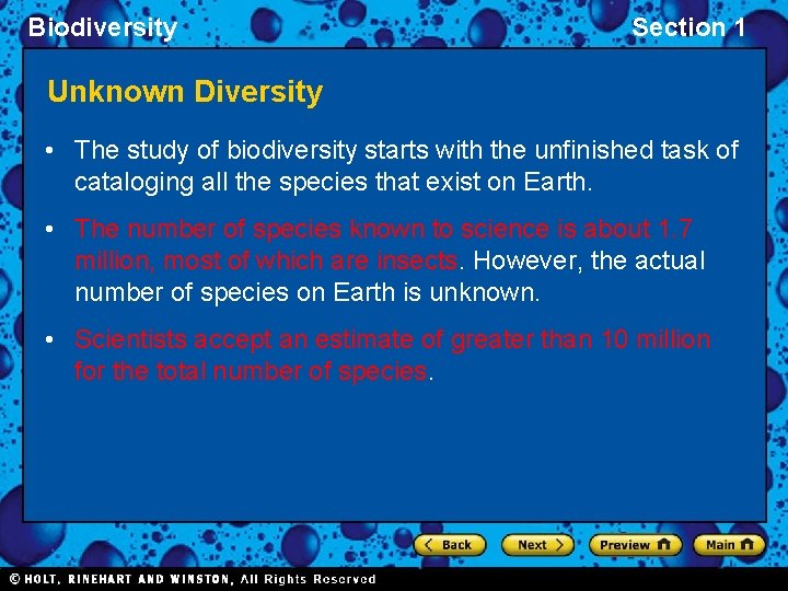 Biodiversity Section 1 Unknown Diversity • The study of biodiversity starts with the unfinished
