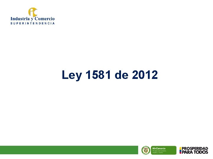 Ley 1581 de 2012 