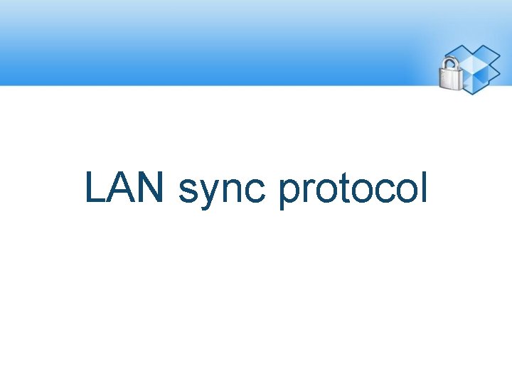LAN sync protocol 