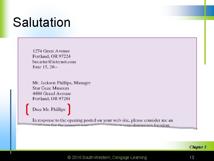 Salutation Chapter 3 © 2010 South-Western, Cengage Learning 13 