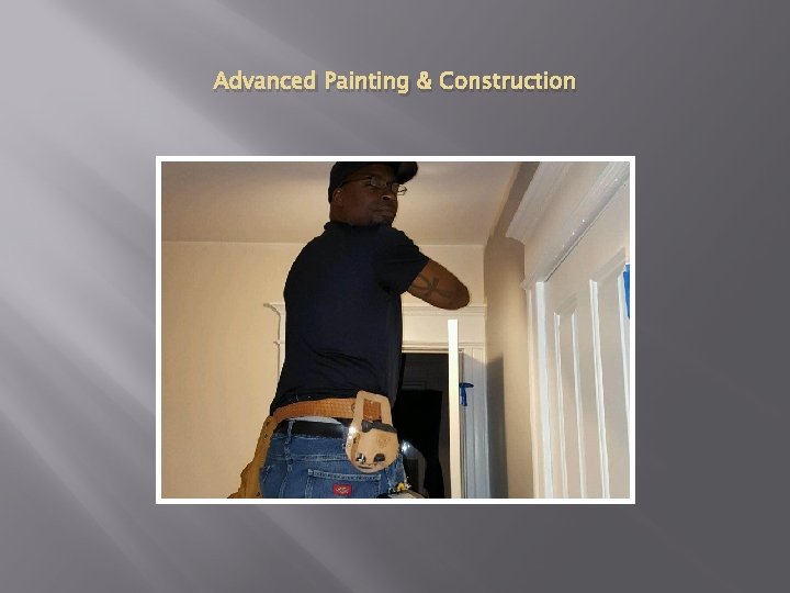 Advanced Painting & Construction 