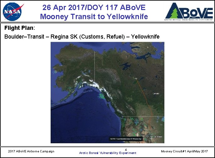 26 Apr 2017/DOY 117 ABo. VE Mooney Transit to Yellowknife CARVE Flight Plan: Boulder–Transit