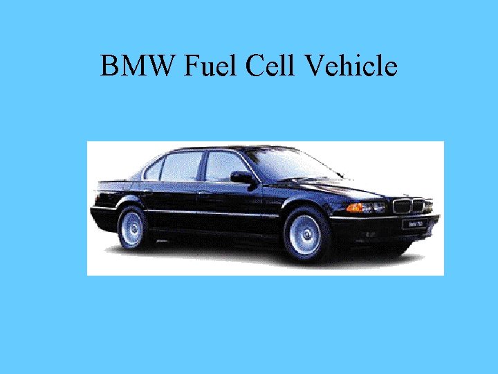 BMW Fuel Cell Vehicle 