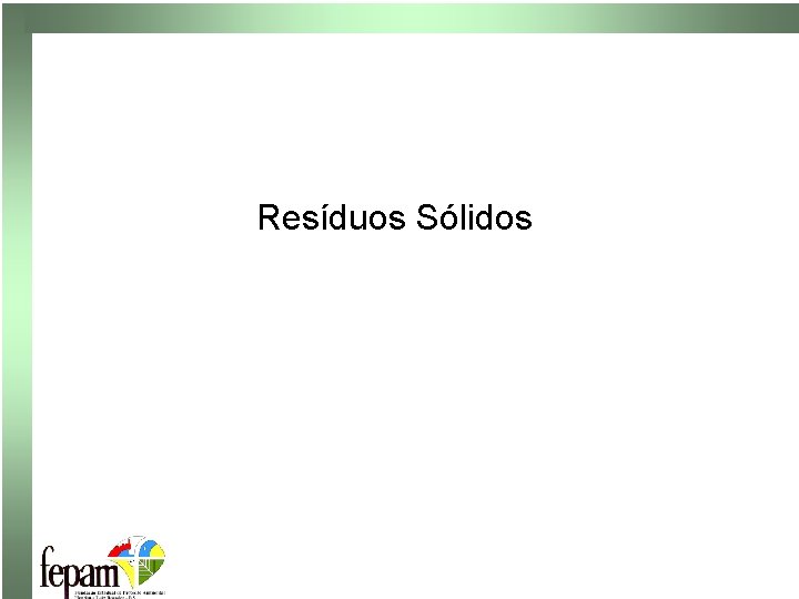 Resíduos Sólidos 