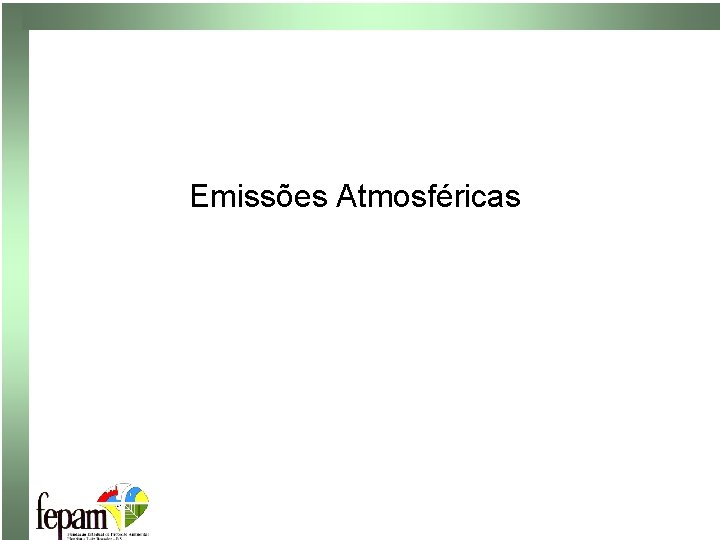 Emissões Atmosféricas 