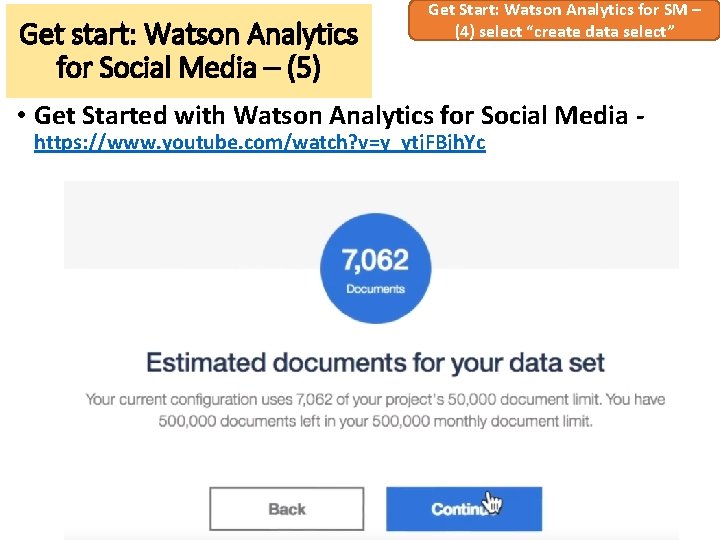 Get start: Watson Analytics for Social Media – (5) Get Start: Watson Analytics for