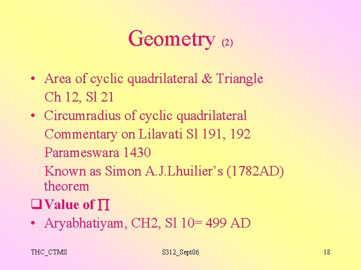 Geometry (2) • Area of cyclic quadrilateral & Triangle Ch 12, Sl 21 •