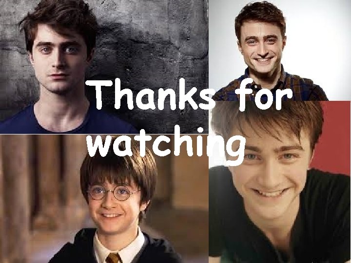 Thanks for watching 