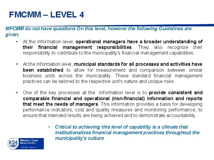 FMCMM – LEVEL 4 MFCMM do not have questions On this level, however the