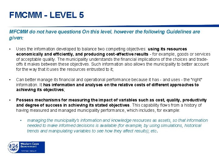 FMCMM - LEVEL 5 MFCMM do not have questions On this level, however the