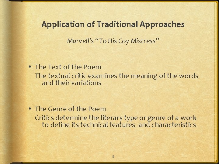 Application of Traditional Approaches Marvell’s “To His Coy Mistress” The Text of the Poem