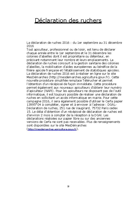 Déclaration des ruchers La déclaration de ruches 2016 : du 1 er septembre au