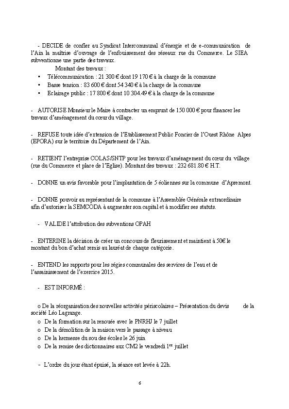 - DECIDE de confier au Syndicat Intercommunal d’énergie et de e-communication de l’Ain la