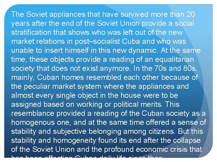 The Soviet appliances that have survived more than 20 years after the end of