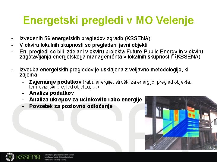 Energetski pregledi v MO Velenje - Izvedenih 56 energetskih pregledov zgradb (KSSENA) V okviru