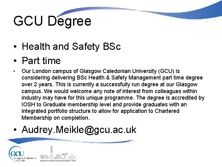 GCU Degree • Health and Safety BSc • Part time • Our London campus