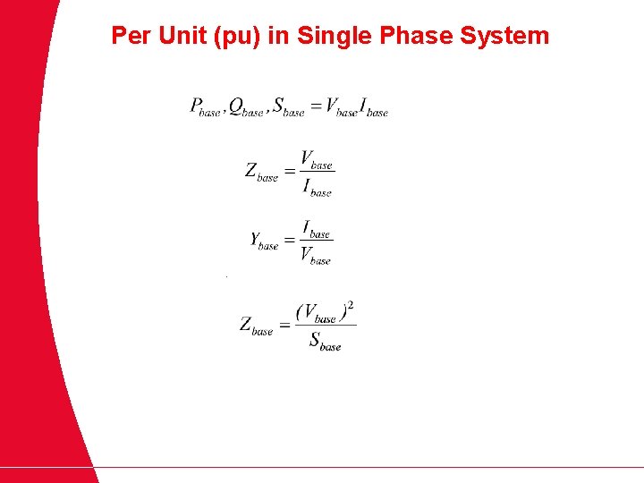 Per Unit (pu) in Single Phase System 