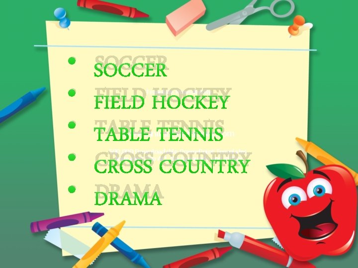  • • • SOCCER FIELD HOCKEY TABLE TENNIS CROSS COUNTRY DRAMA Template Provided