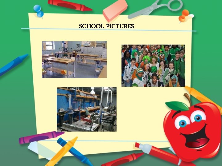 SCHOOL PICTURES 