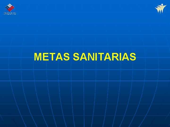 METAS SANITARIAS 