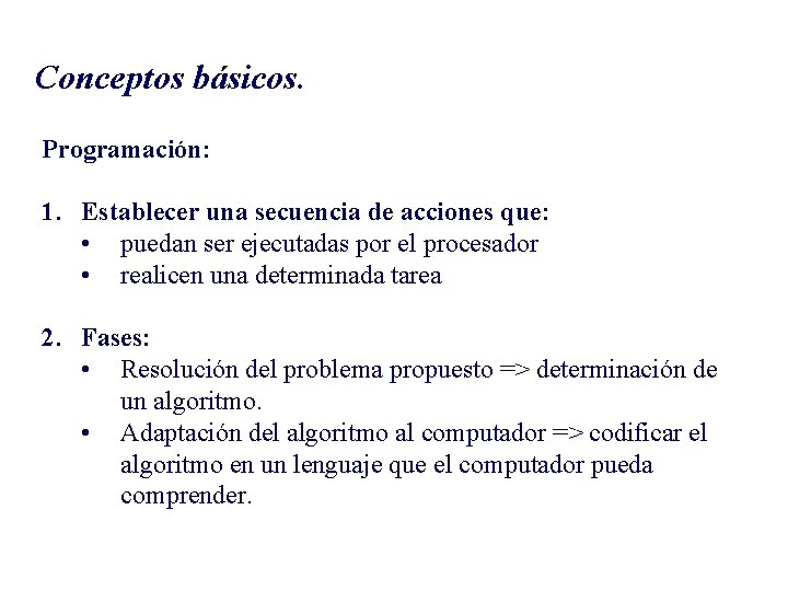 Figure Algoritmos Conceptos bsicos Programacin 1 Establecer una