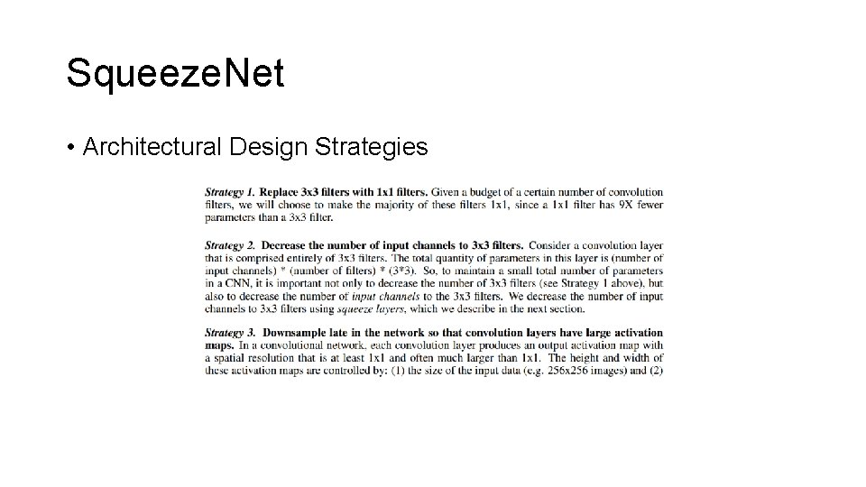 Squeeze. Net • Architectural Design Strategies 
