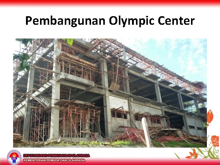 Pembangunan Olympic Center 